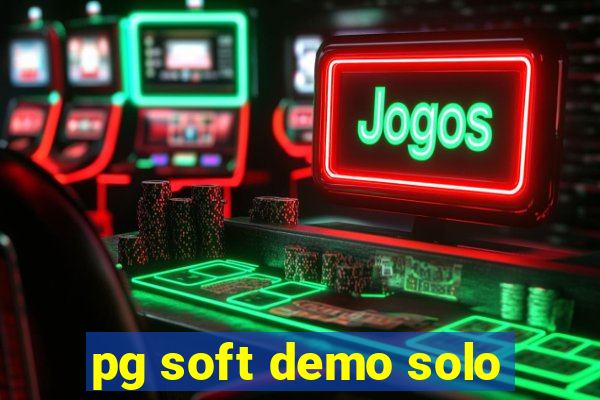 pg soft demo solo