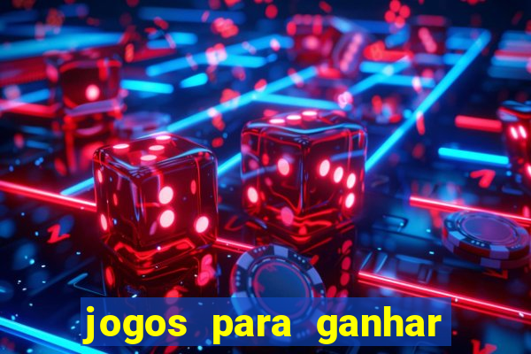 jogos para ganhar dinheiro via pix tigrinho