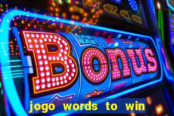 jogo words to win paga mesmo