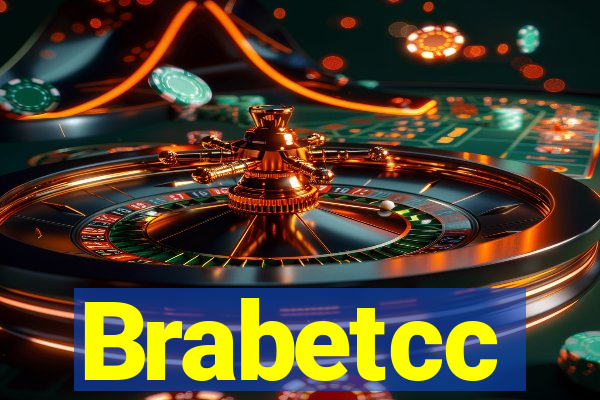 Brabetcc