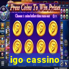 igo cassino