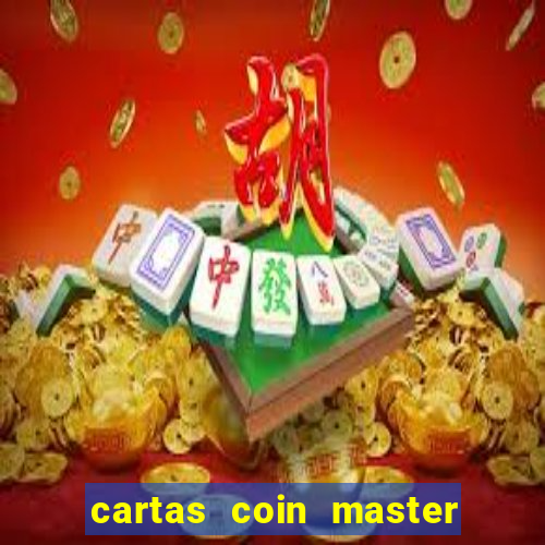 cartas coin master grátis hack