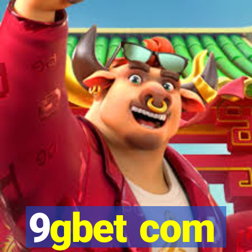 9gbet com