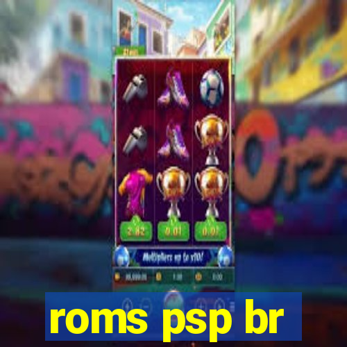 roms psp br