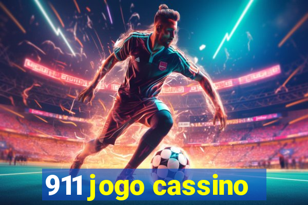 911 jogo cassino