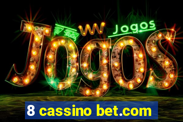 8 cassino bet.com