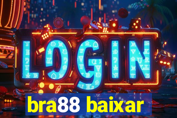 bra88 baixar