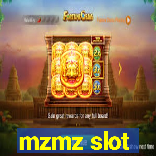 mzmz slot