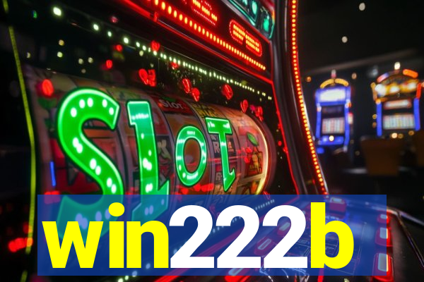 win222b