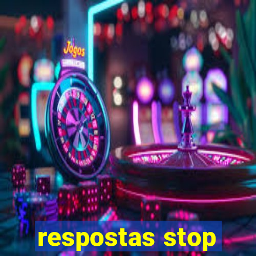 respostas stop