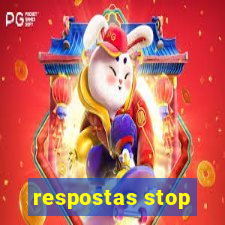 respostas stop