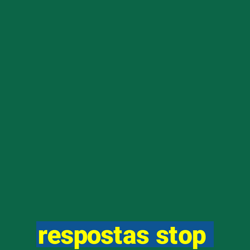 respostas stop