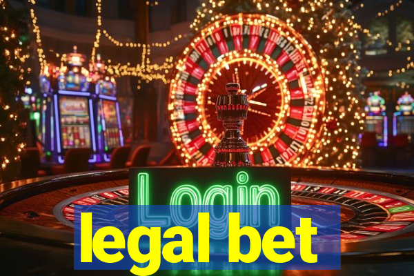 legal bet