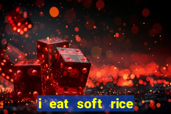 i eat soft rice in another world cap 1 pt br