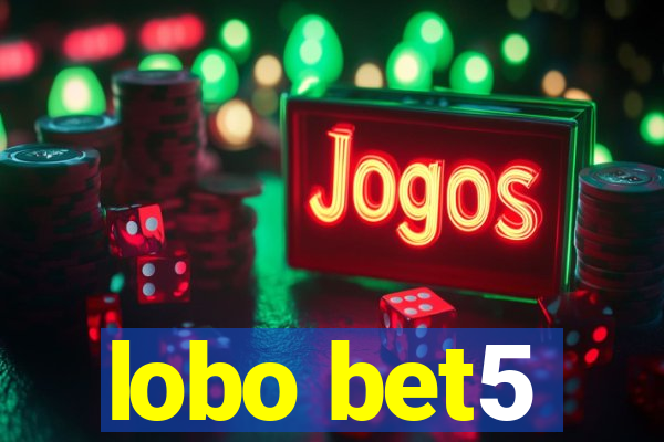 lobo bet5