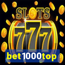 bet1000top