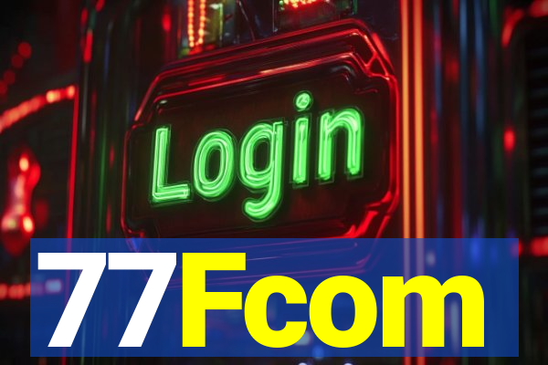 77Fcom