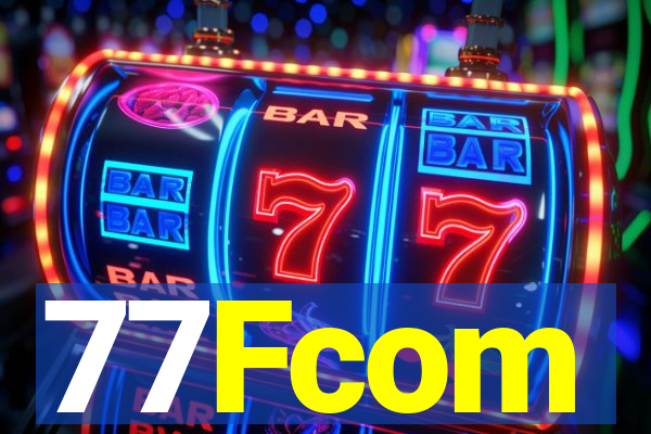 77Fcom