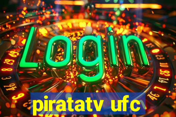 piratatv ufc