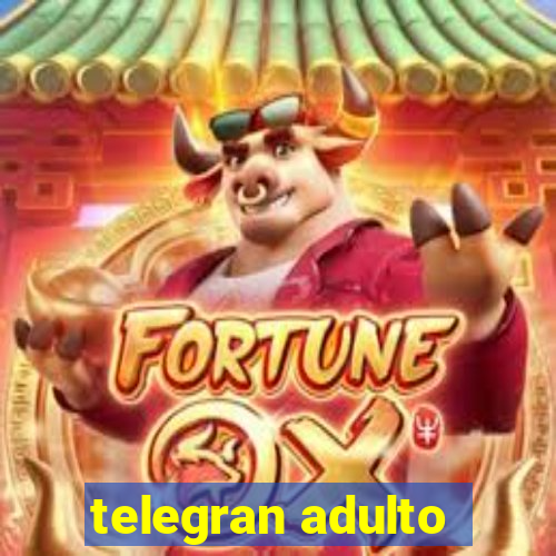 telegran adulto