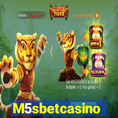 M5sbetcasino