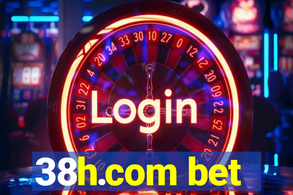 38h.com bet