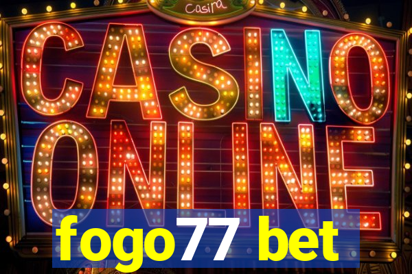 fogo77 bet