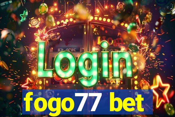 fogo77 bet