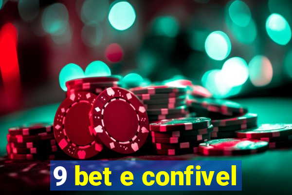 9 bet e confivel