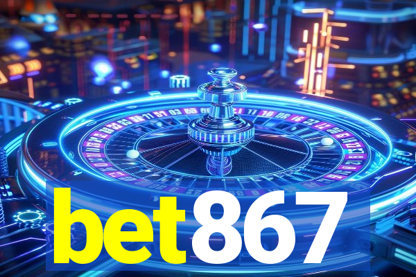 bet867