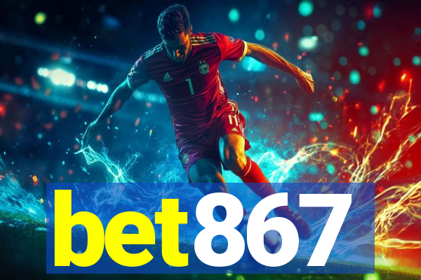 bet867