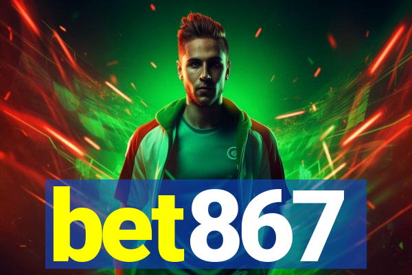 bet867