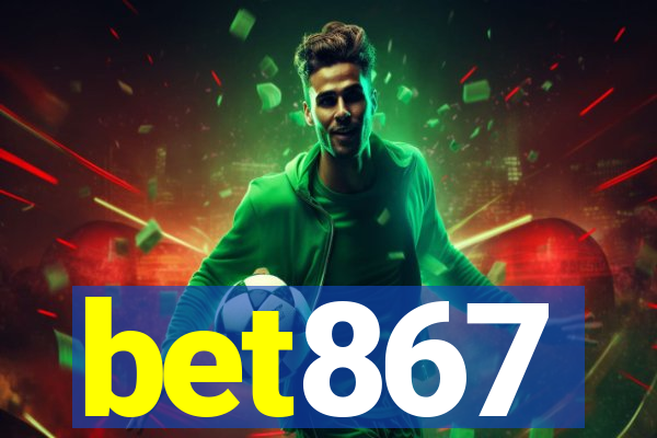 bet867