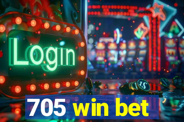 705 win bet