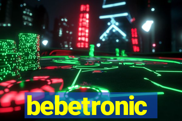 bebetronic