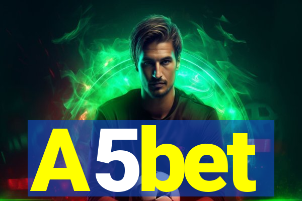 A5bet