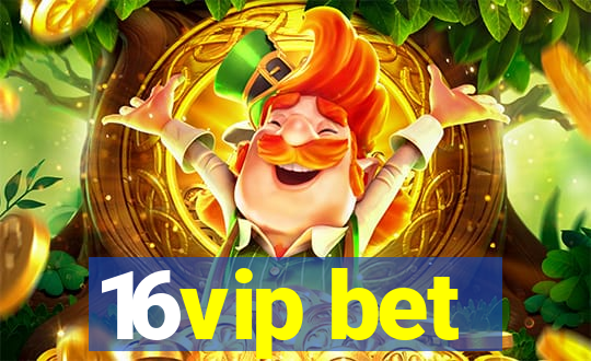 16vip bet