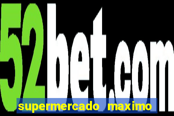 supermercado maximo cruzeiro sp ofertas