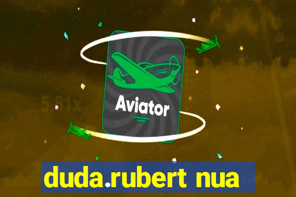 duda.rubert nua