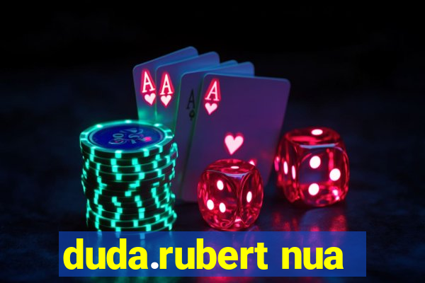 duda.rubert nua