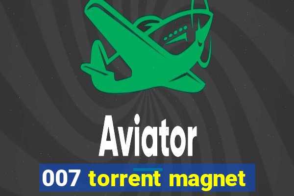 007 torrent magnet