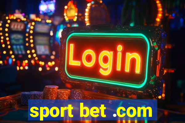 sport bet .com