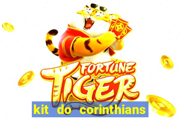 kit do corinthians dls 19