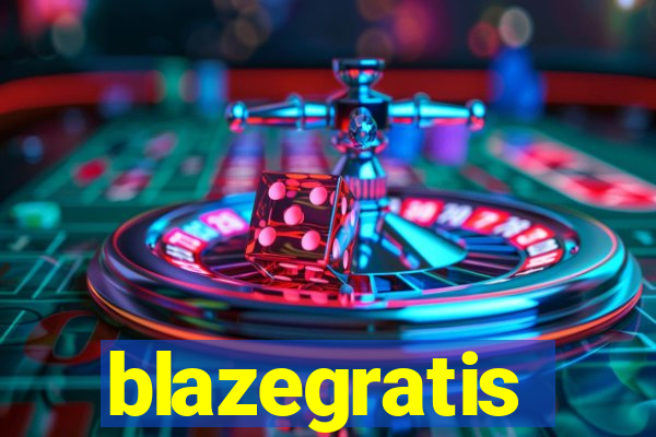 blazegratis