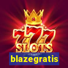 blazegratis