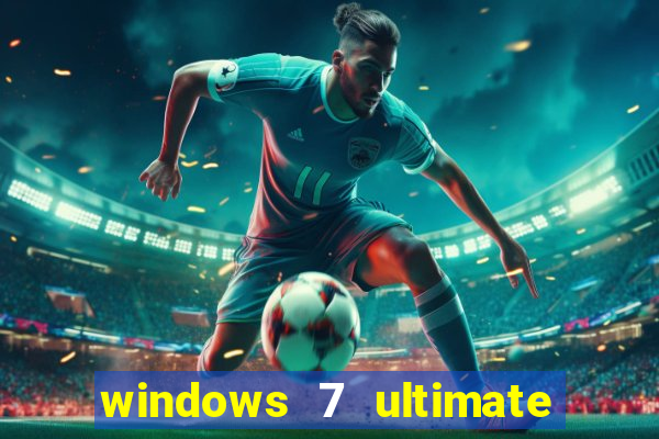 windows 7 ultimate 64 bits iso