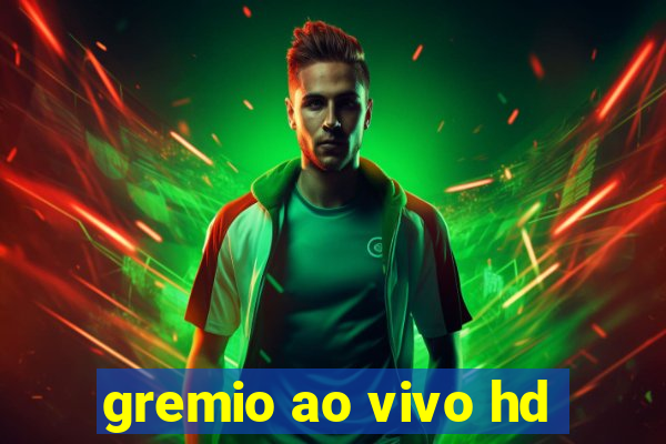 gremio ao vivo hd