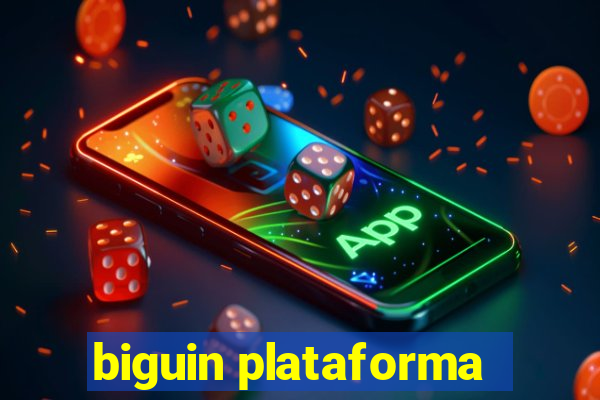 biguin plataforma