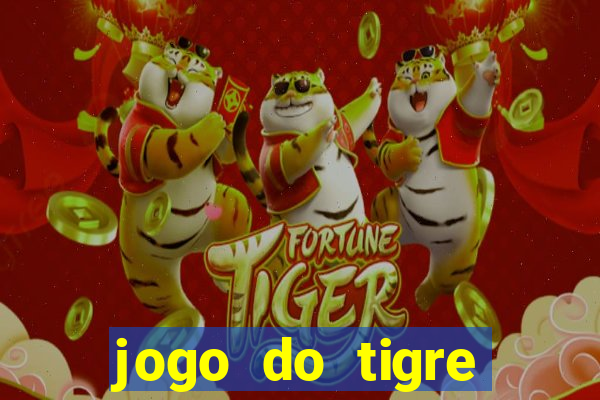 jogo do tigre gratis teste