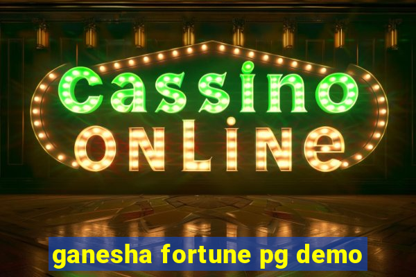 ganesha fortune pg demo